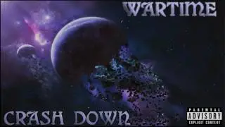 Wartime - Crash Down