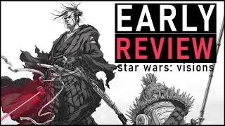 I watched Star Wars: Visions Early -- My Honest Impressions