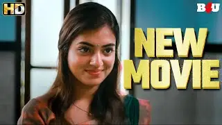 Fahadh Faasil's Wife's Nazriya New Film - New South Indian Movies Dubbed in Hindi 2023 Ohm Shanthi..