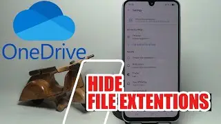 How To Hide File Extentions In Microsoft OneDrive On Android Phone