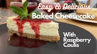 Baked Cheesecake Recipe | Lemon Raspberry Cheesecake | Easy Baked Cheesecake | Best Baked Cheesecake