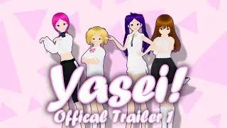 Yasei! Official Trailer 1