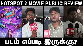 HOTSPOT 2 PUBLIC REVIEW | HOTSPOT 2 PUBLIC TALK | ASHWIN | PRIYA BHAVANISHANKAR | | Film Flick TV