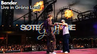 SØTE OG RARE GUTTER LIVE - Bender (Gröna Lund)