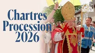 Entrance procession into Chartres Cathedral 2026 | AdVaticanum