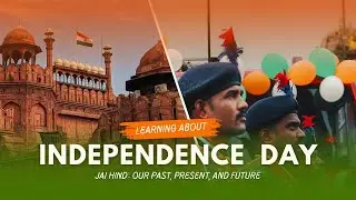 Independence day Learning with PPT