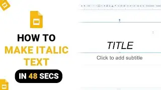 How to Make Italic Text on Google Slides [NEW]