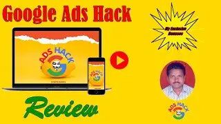 Google Ads Hack Honest Review 🔥💰- Google Ads Hack Review And Bonuses 🎁⚠️| Is Google Ads Hack a Scam?
