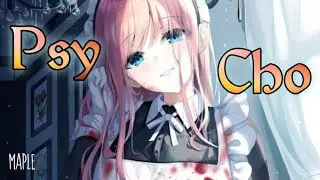 Psycho - Nightcore &bull; Lyrics (EMM)