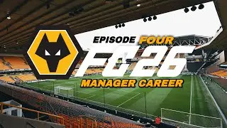 Wolves Career Mode | FC26 Realistic Rebuild Ep.4 