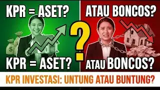 KPR Investasi, aset atau malah bikin Boncos ?