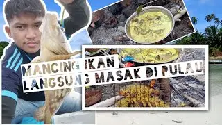 Mantul ‼️Mancing Ikan Langsung Masak di Pulau