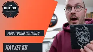 Использование Trotec RayJet 50 | #влог №1 | #Лазернаягравировка