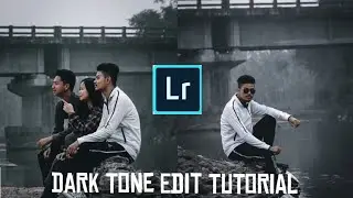 Dark Tone Edit tutorial in Lightroom | Mobile Photo Editing