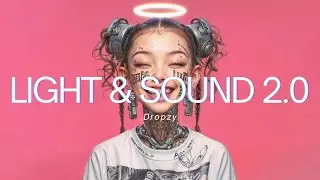 Dropzy &ndash; Light and Sound | Spacey Trap Beat to Float Through the Night