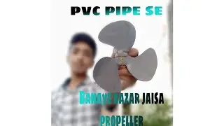 How to make a propeller using pvc pipe for table fan | | AS Hacks