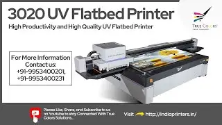 3020 UV Flatbed Printer...True Colors UV Printing Machine. UV Flatbed Printing Machine #uvprinting