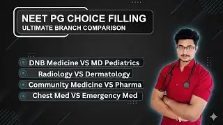 The One video you must watch during Choice Filling| How to Choose PG Branch| #neetpgcouncelling