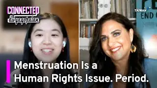 Why Should You Care About Period Poverty and Menstrual Justice? | Connected with Divya Gopalan