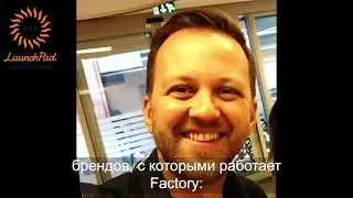Интервью Вадима Дьякова, ADV Launchpad c Демианом Раутли, Founders Factory
