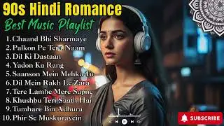 ❤️ 90s Bollywood Hindi Love Songs That Still Feel Like First Love