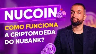 NUCOIN: A NOVA MOEDA DO NUBANK | COMO FUNCIONA E COMO USAR?