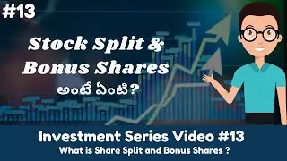 What is stock split and bonus shares in Telugu | Hello Telugu | Investment series