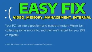 How To Fix VIDEO_MEMORY_MANAGEMENT_INTERNAL Blue Screen Error in Windows