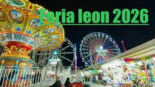 FERIA DE LEON 2026 😎 comida eventos y mas #feriadeleón #leongto
