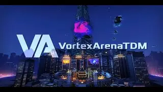 Vortex Arena TDM Teaser