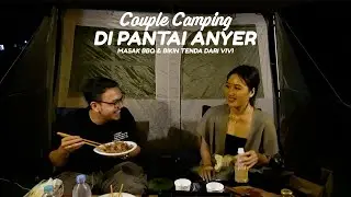 NYOBAIN  CAMPING DIPANTAI! TERNYATA…..