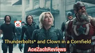 Clown in a Cornfield and Thunderbolts* Review and Ramble