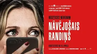 NĀVĒJO&Scaron;AIS RANDIŅ&Scaron; | Kinoteātros no 18. aprīļa | Treileris | Drop