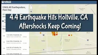 BREAKING: 4.4 Earthquake Hits Holtville, CA &ndash; Aftershocks Keep Coming!