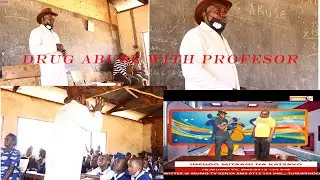 DRUG ABUSE WITH PROFESSOR MWANABISHI