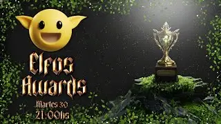 VOTACIONES ELFICAS 🥇ELFOS AWARDS🥇 ✨ESPECIAL FIN DE AÑO✨