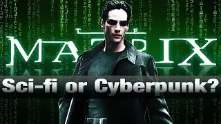 How Cyberpunk is The Matrix? | Cyberpunk Lorecast 98