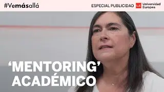 &iquest;Qu&eacute; es el 'mentoring' y para qu&eacute; sirve?