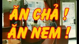 Ăn Chả ! Ăn Nem ! (Đoàn Xuân Thu) | Văn Chương Miền Nam