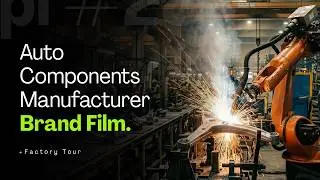 AAMPL Corporate Video | Automobile part Manufacturing Factory Tour | Corporate Video Maker in Delhi