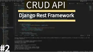 How to make CRUD API in Django Rest Framework | Django Rest Framework Tutorial | ToDo's Task Api