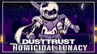 DustTrust (Undertale AU) - 