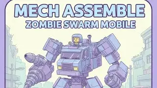 Mech Assemble Zombie Swarm Mobile Gameplay 