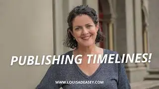 Publishing Timelines - how long does it take?