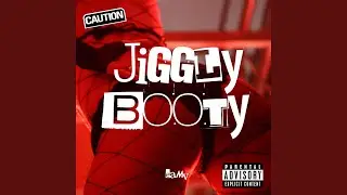Jiggly Booty