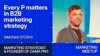 Marketing Meetup: Every &ldquo;P&rdquo; matters in B2B marketing strategy