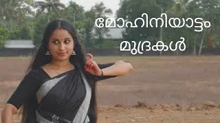 MOHINIYATTAM MUDRAS / RLV SANDRA AJITH / ONLINE CLASS