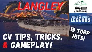 Let's Play Langley - CV | World of Warships: Legends PS4 XBOX PS5 | Carrier Tips, Tricks & Gameplay