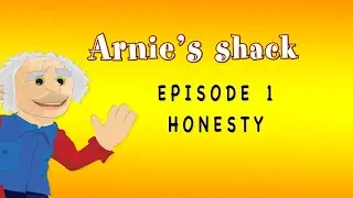 Teaching Children Honesty - Arnie's Shack Series 1 Episode 1