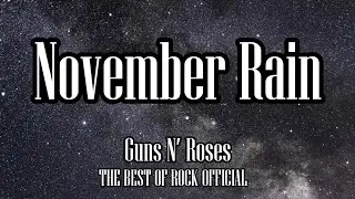 Guns N' Roses - November Rain (Lyrics)